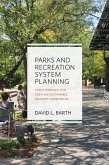 Parks and Recreation System Planning (eBook, ePUB)