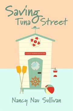 Saving Tuna Street (eBook, ePUB) - Sullivan, Nancy Nau
