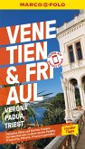 MARCO POLO Reiseführer Venetien, Friaul, Verona, Padua, Triest (eBook, PDF)
