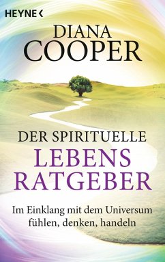 Der spirituelle Lebens-Ratgeber (eBook, ePUB) - Cooper, Diana