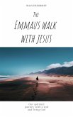 Emmaus Walk with Jesus (Discipleship, #3) (eBook, ePUB)