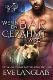 Wenn ein Bär Gezähmt Wird (Deutsche Lion's Pride, #11) (eBook, ePUB)