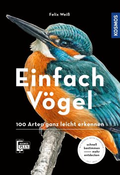 Einfach Vögel (eBook, PDF) - Weiß, Felix