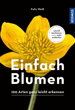 Einfach Blumen (eBook, PDF) - Weiß, Felix