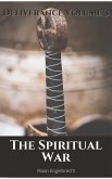The Spiritual War (Deliverance, #1) (eBook, ePUB)