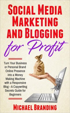 Cover Social Media Marketing and Blogging for Profit (eBook, ePUB)