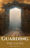 Guarding the Gates (Perilous Times, #3) (eBook, ePUB)