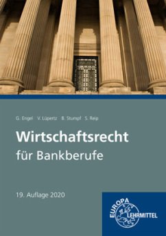 Wirtschaftsrecht für Bankberufe - Engel, Günter;Lüpertz, Viktor;Reip, Stefan