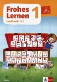 Frohes Lernen 1. Lautblock in Schulausgangsschrift Klasse 1. Ausgabe Bayern