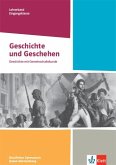 Geschichte und Geschehen Eingangsklasse. Didaktischer Kommentar Klasse 11. Ausgabe Baden-Württemberg Berufliche Gymnasien