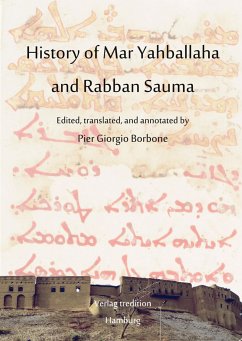 History of Mar Yahballaha and Rabban Sauma - Borbone, Pier Giorgio