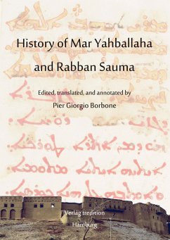 History of Mar Yahballaha and Rabban Sauma - Borbone, Pier Giorgio