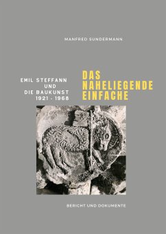 Das naheliegende Einfache - Sundermann, Manfred