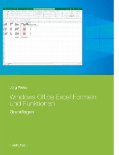 Windows Office Excel Formeln und Funktionen - Weiss, Jörg