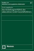 Das Anstellungsverhältnis des abberufenen GmbH-Geschäftsführers (eBook, PDF)