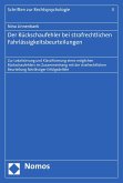 Der Rückschaufehler bei strafrechtlichen Fahrlässigkeitsbeurteilungen (eBook, PDF)