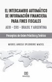 El intercambio automático de información financiera para fines fiscales (eBook, ePUB)