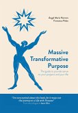 Massive Transformative Purpose (eBook, ePUB)