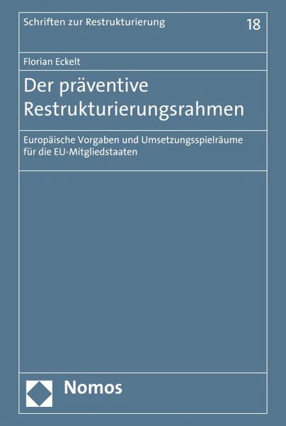 Der präventive Restrukturierungsrahmen (eBook, PDF)
