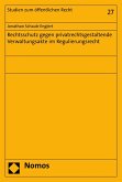 Rechtsschutz gegen privatrechtsgestaltende Verwaltungsakte im Regulierungsrecht (eBook, PDF)