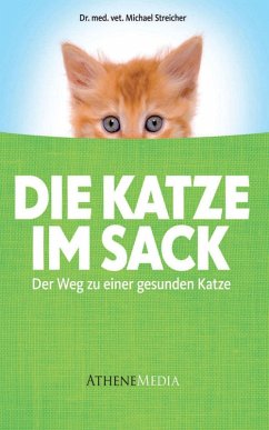 Die Katze im Sack (eBook, ePUB) - Streicher, Michael