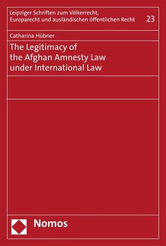 Cover The Legitimacy of the Afghan Amnesty Law under International Law (eBook, PDF)