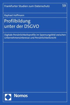 Profilbildung unter der DSGVO (eBook, PDF) - Hoffmann, Raphael