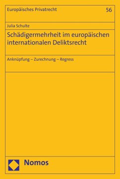 Schädigermehrheit im europäischen internationalen Deliktsrecht (eBook, PDF) - Schulte, Julia