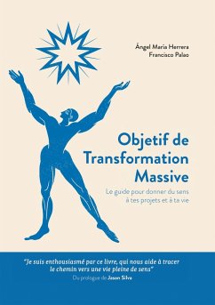 Objetif de Transformation Massive (eBook, ePUB) - Herrera, Ángel María; Palao, Francisco