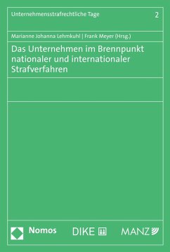 Das Unternehmen im Brennpunkt nationaler und internationaler Strafverfahren (eBook, PDF)