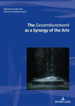 Cover The Gesamtkunstwerk as a Synergy of the Arts (eBook, ePUB)