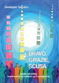 Bravo, Grazie, Scusa (fixed-layout eBook, ePUB) Bravo, Grazie, Scusa (fixed-layout eBook, ePUB)