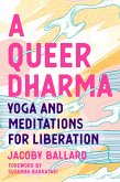 A Queer Dharma (eBook, ePUB)
