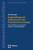 Ausgestaltung und Enforcement in der Finanzberichterstattung (eBook, PDF)