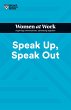 Speak Up, Speak Out (HBR Women at Work... - Bild 1