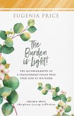 The Burden is Light! (eBook, ePUB)