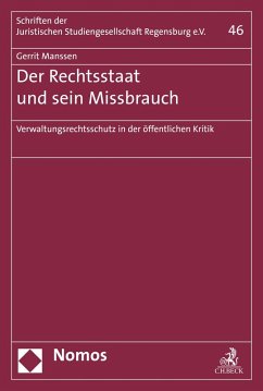 Der Rechtsstaat und sein Missbrauch (eBook, PDF) - Manssen, Gerrit