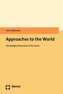 Approaches to the World (eBook, PDF) - Lindemann, Gesa
