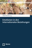 Emotionen in den Internationalen Beziehungen (eBook, PDF)