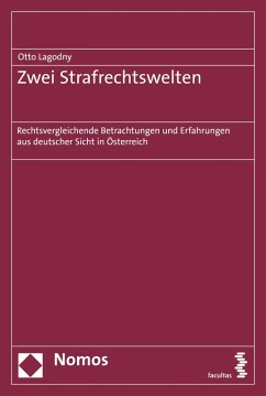 Zwei Strafrechtswelten (eBook, PDF) - Lagodny, Otto