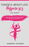 Powerful Weight Loss Hypnosis for Women (eBook, ePUB)