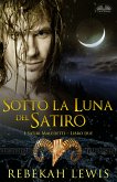 Sotto La Luna Del Satiro (eBook, ePUB)