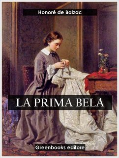 La prima Bela (eBook, ePUB) - de Balzac, Honoré