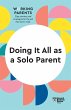 Doing It All as a Solo Parent (HBR... - Bild 1
