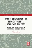 Family Engagement in Black Students' Academic Success (eBook, PDF)