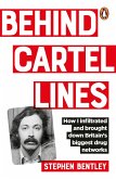 Behind Cartel Lines (eBook, ePUB) Behind Cartel Lines (eBook, ePUB)