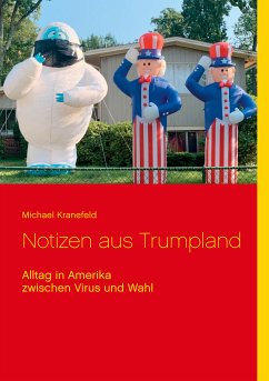 Notizen aus Trumpland (eBook, ePUB) - Kranefeld, Michael