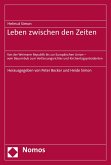 Leben zwischen den Zeiten (eBook, PDF)