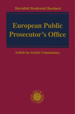 European Public Prosecutor's Office (eBook, PDF) - Herrnfeld, Hans-Holger; Brodowski, Dominik; Burchard, Christoph