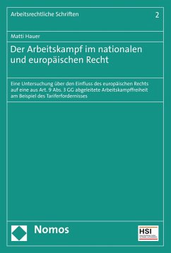 Der Arbeitskampf im nationalen und europäischen Recht (eBook, PDF) - Hauer, Matti